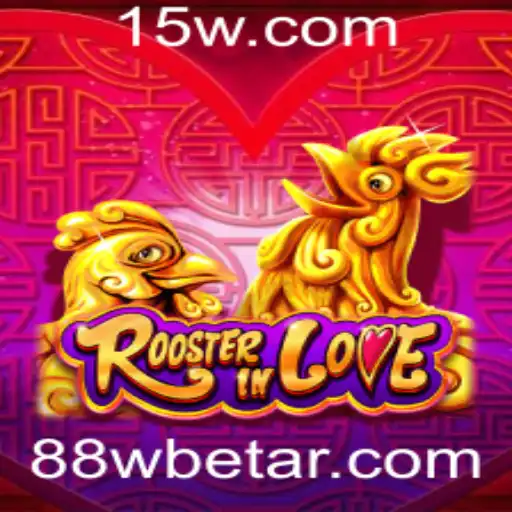 Descubra RoosterInLove: O Novo Fenômeno dos Jogos com 88wbet